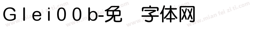 G l e i 0 0 b字体转换